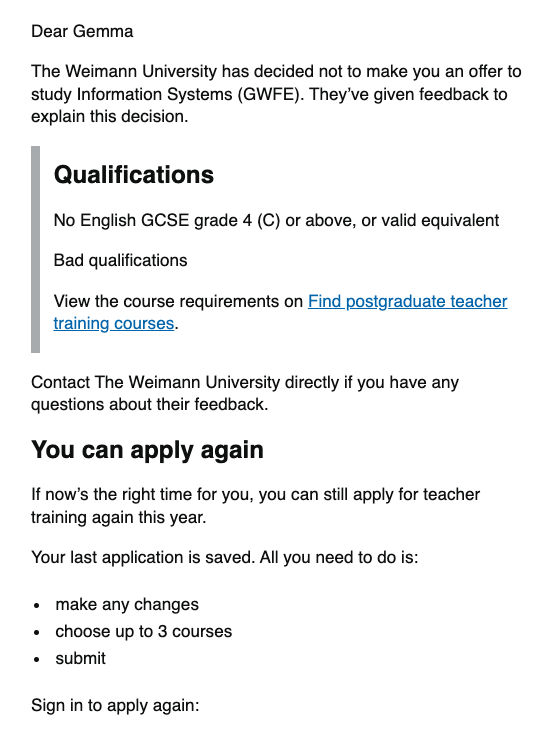 Email candidates receive When their application ends, where they are encouraged to apply again and choose 3 courses