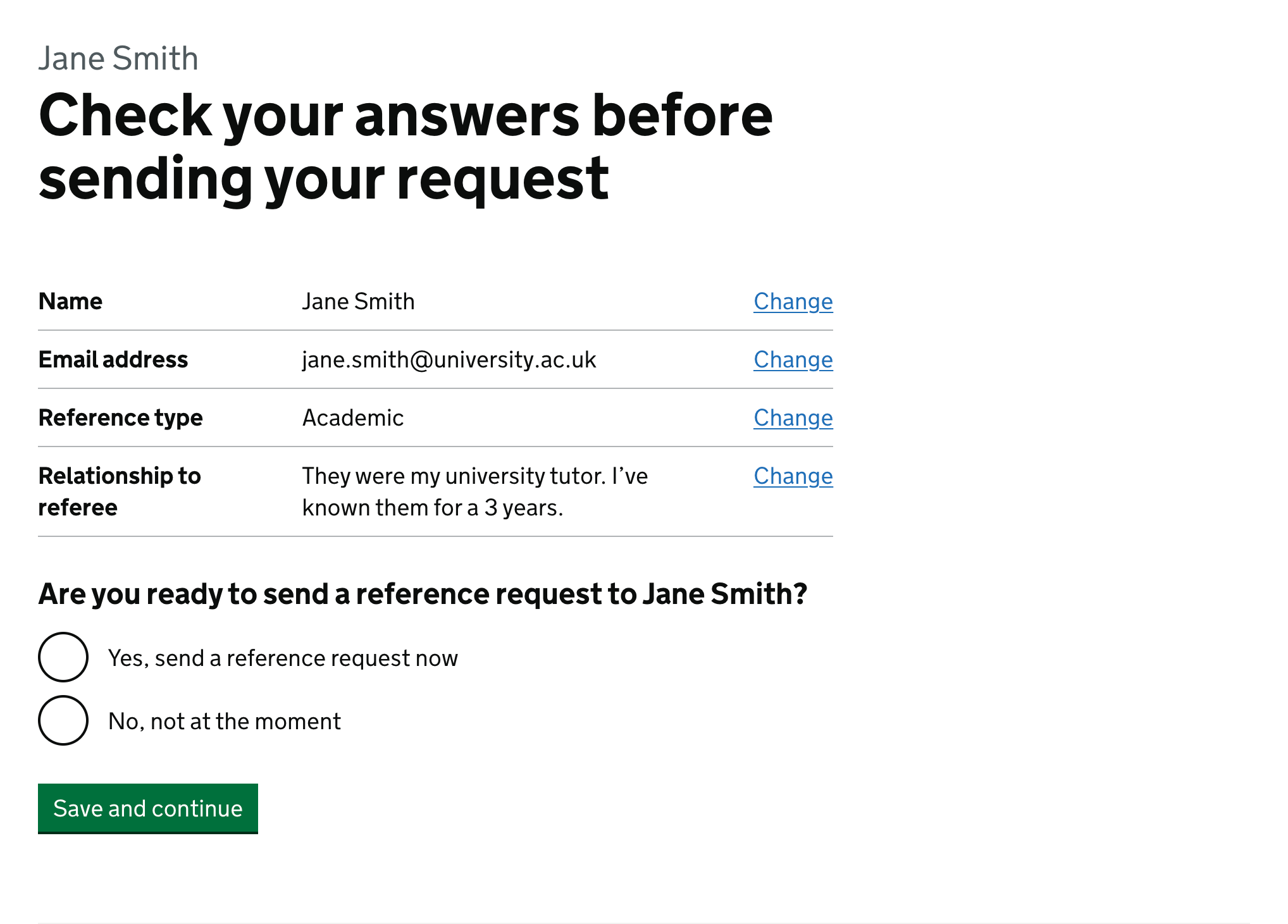 Screenshot showing page with the heading 'Check your answers before sending your request'. The page then summarises the reference questions, and asks 'Are you ready to send a reference request to Jane Smith?' with the options 'Yes, send a reference request now' and 'No, not at the moment'