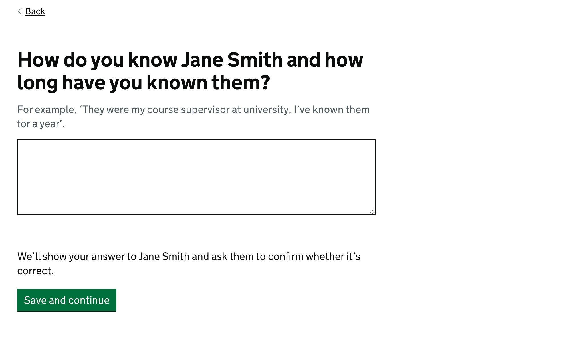 Screenshot showing question: How do you know Jane Smith and how long have you known them? For example, ‘They are the head coach for my athletics club. I’ve known them for 5 years.’