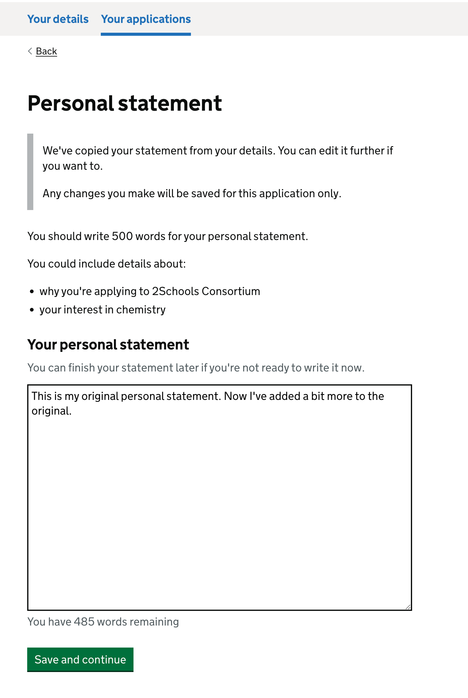 Screenshot of the personal statement question in the 'Your applications' tab. There is inset text telling the candidate we've copied their 'master' version of the statement and they can edit it further. Any changes they make will only show for this application.