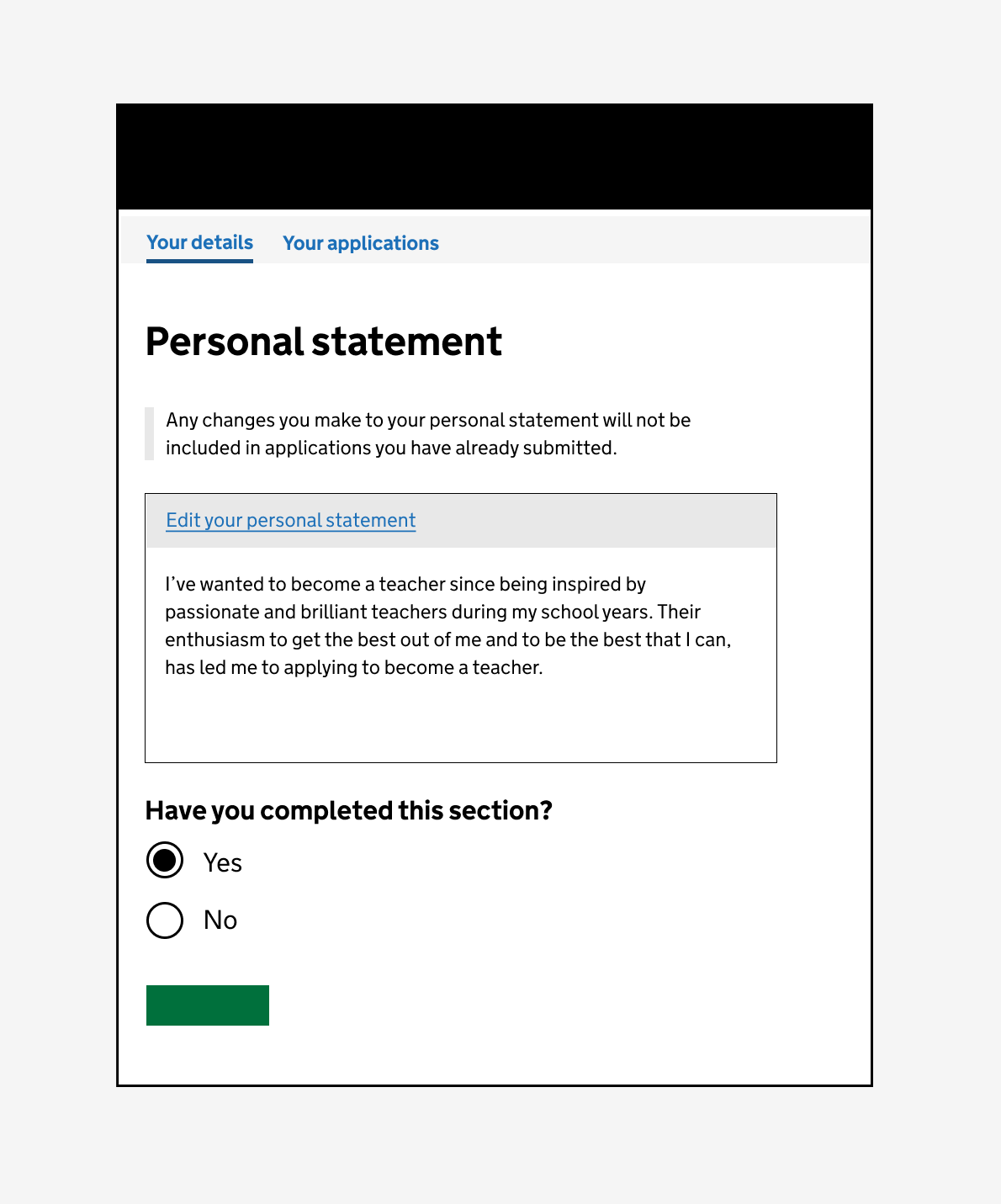 Illustration showing a screen with text telling the user that any changes they make to their personal statement will not be included in any application they've already submitted. The image also shows a preview of a presonal statement and a question asking the user if they've completed the section.