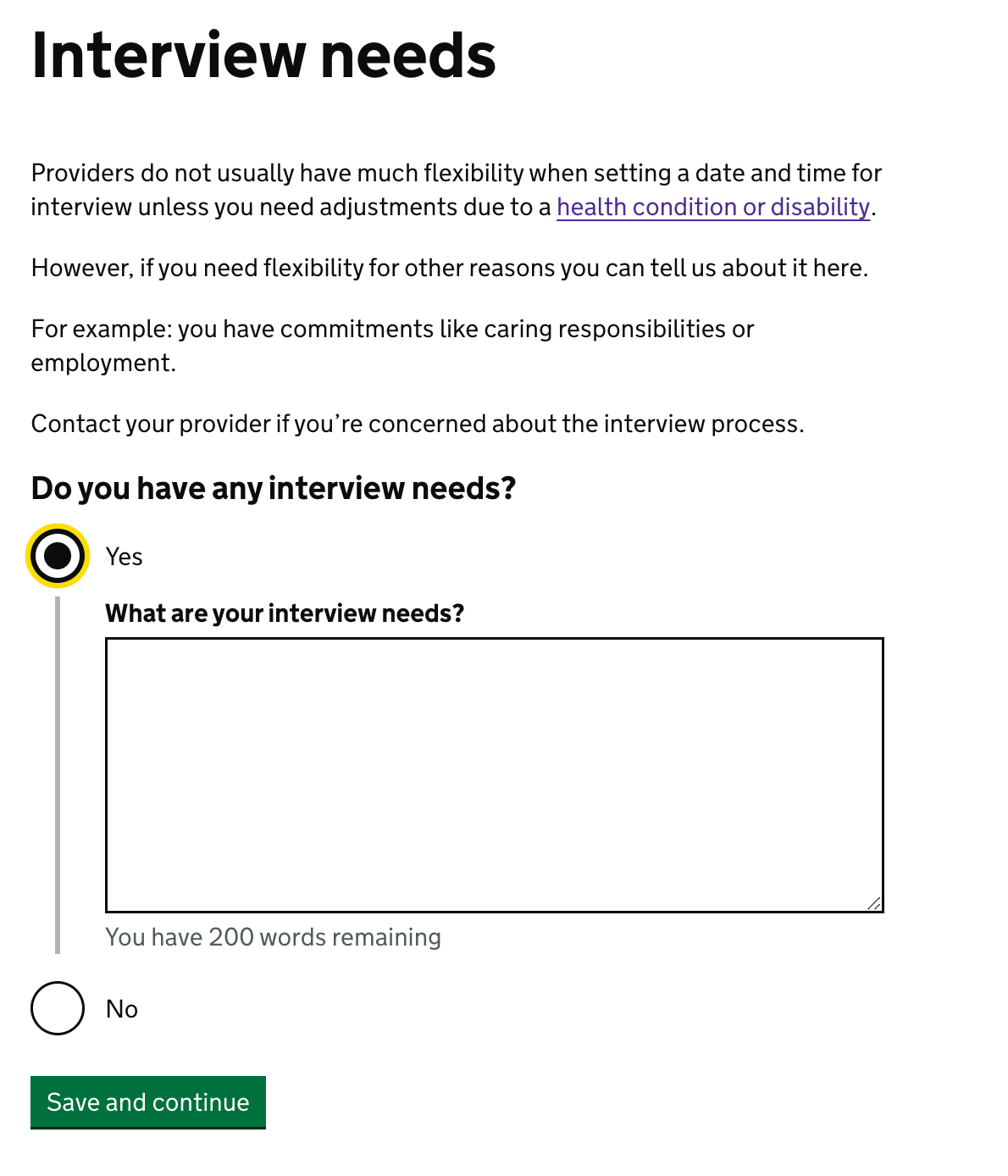 Screenshot showing a page with the old 'Interview needs' question with information about COVID-19 and how providers are not flexible with interview dates. The questions asl reads, 'Do you have any interview needs?'.