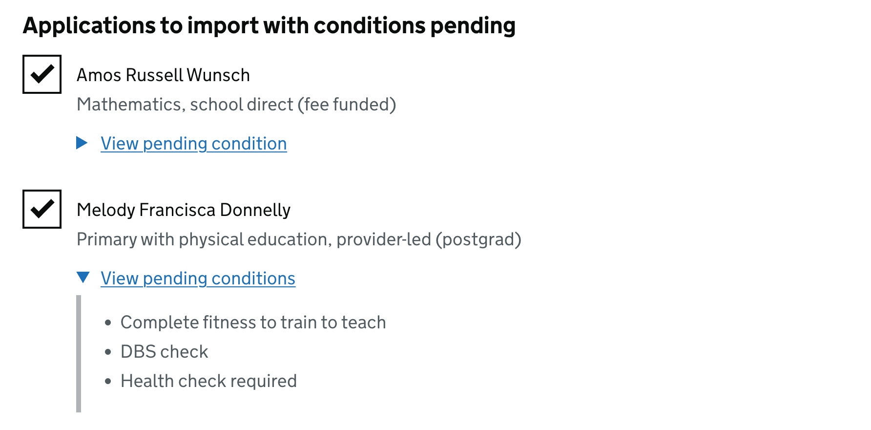 The checkboxes for 2 applications have been checked. The details component for one has been expanded, showing the pending conditions for that application.