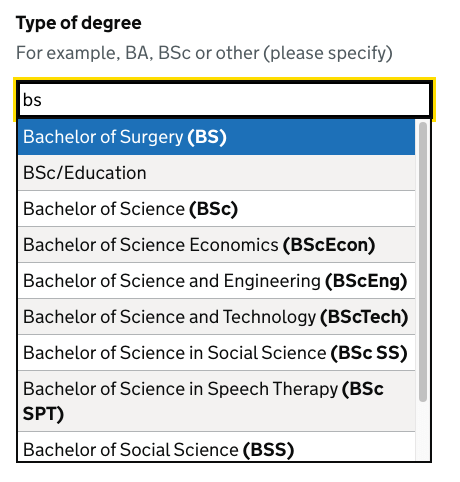 Before: a search for ‘bs’ returns ‘Bachelor of Surgery’ as the first result, and ‘Bachelor of Science’ as the third result.